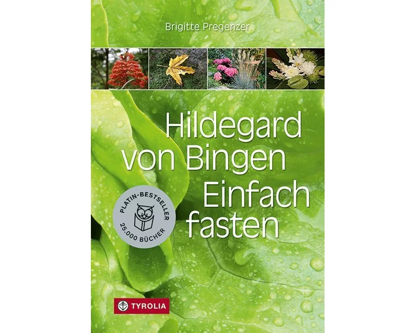 Hildegard von Bingen. Einfach fasten