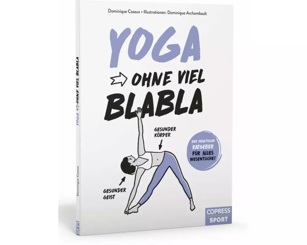 Yoga ohne viel Blabla