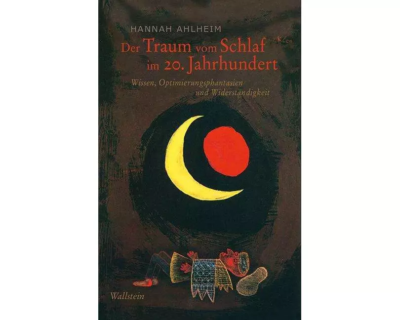 Der Traum vom Schlaf im 20. Jahrhundert