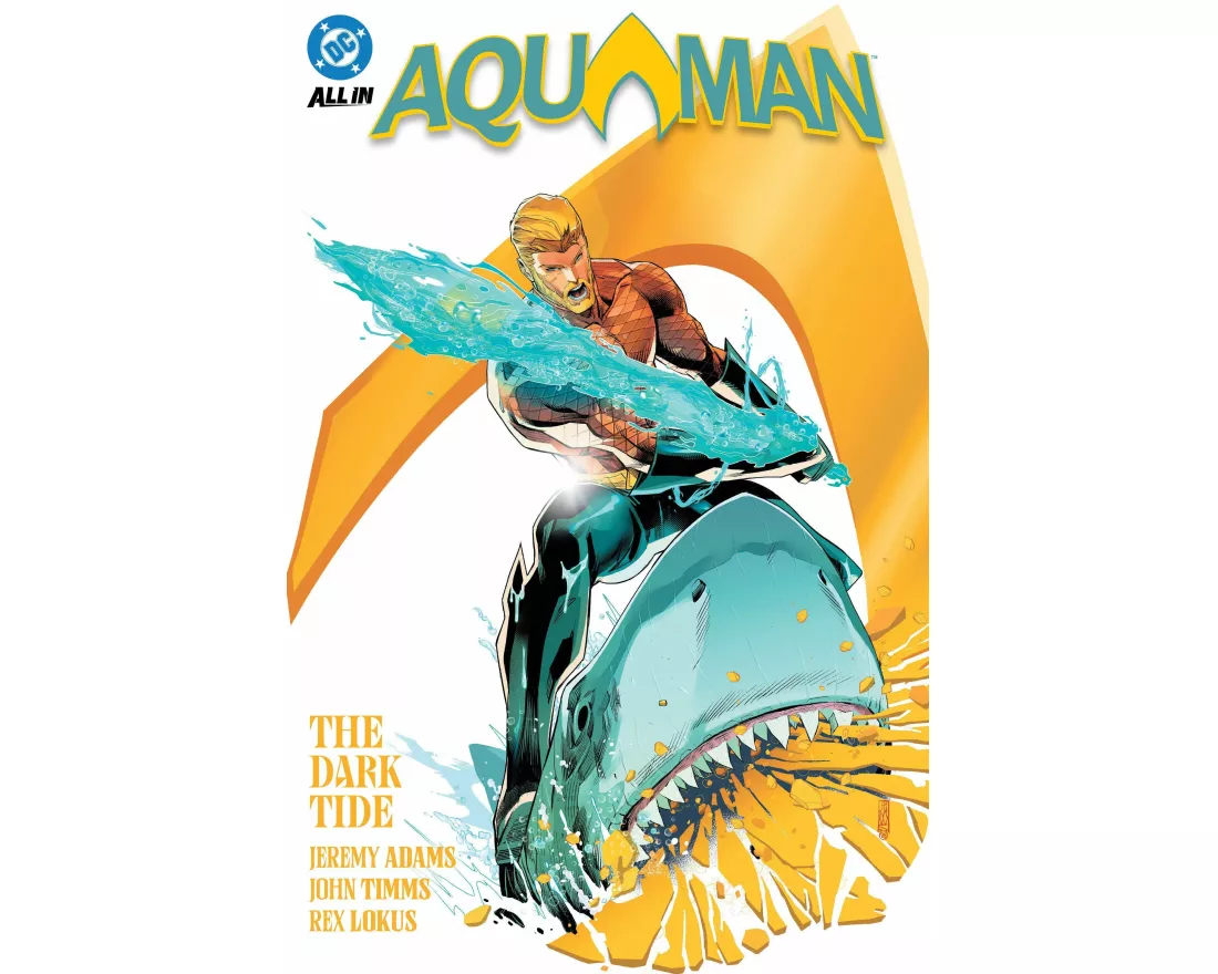 Aquaman Vol. 1: The Dark Tide