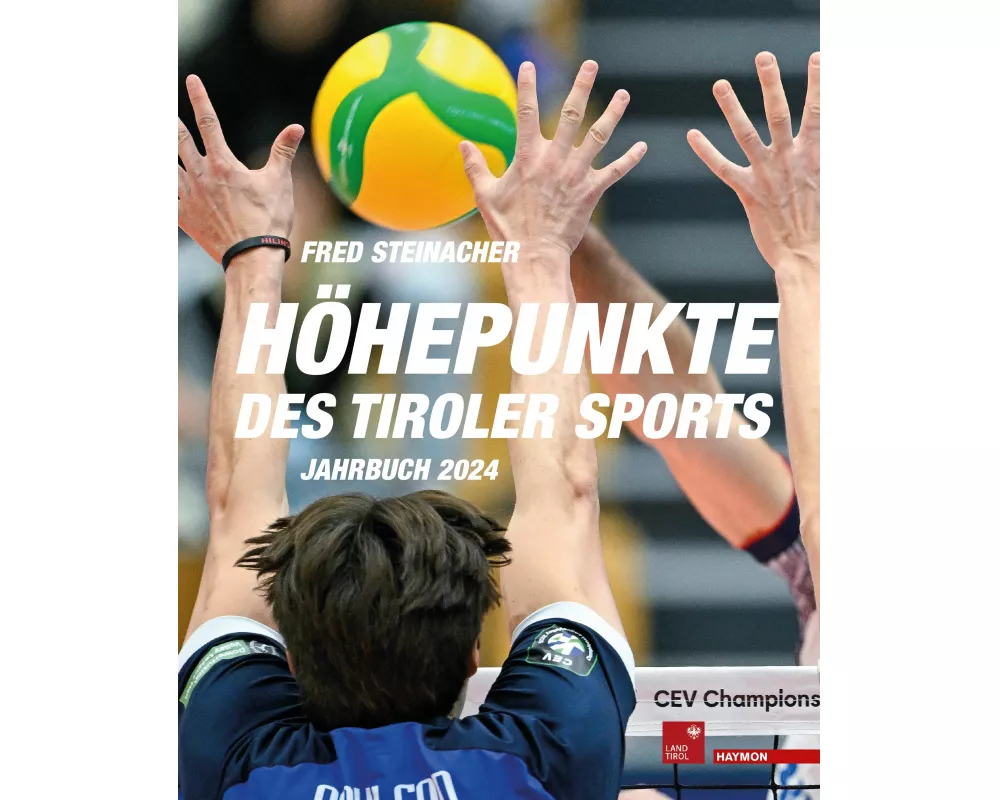 Höhepunkte des Tiroler Sports – Jahrbuch 2024