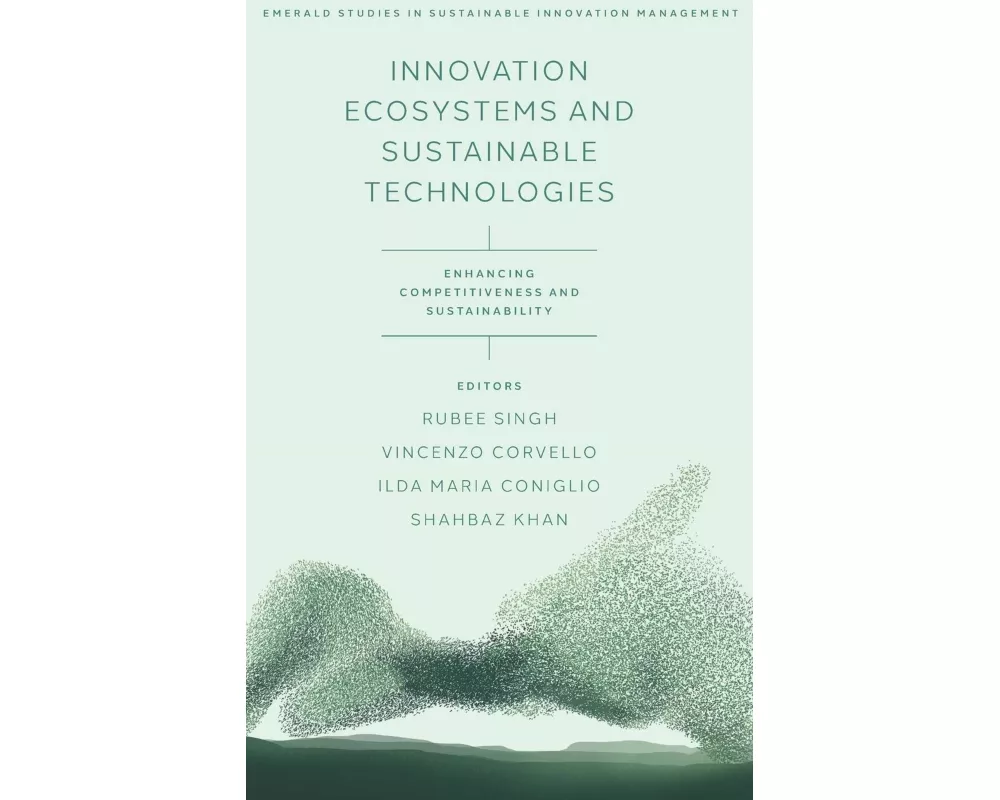 Innovation Ecosystems and Sustainable Technologies