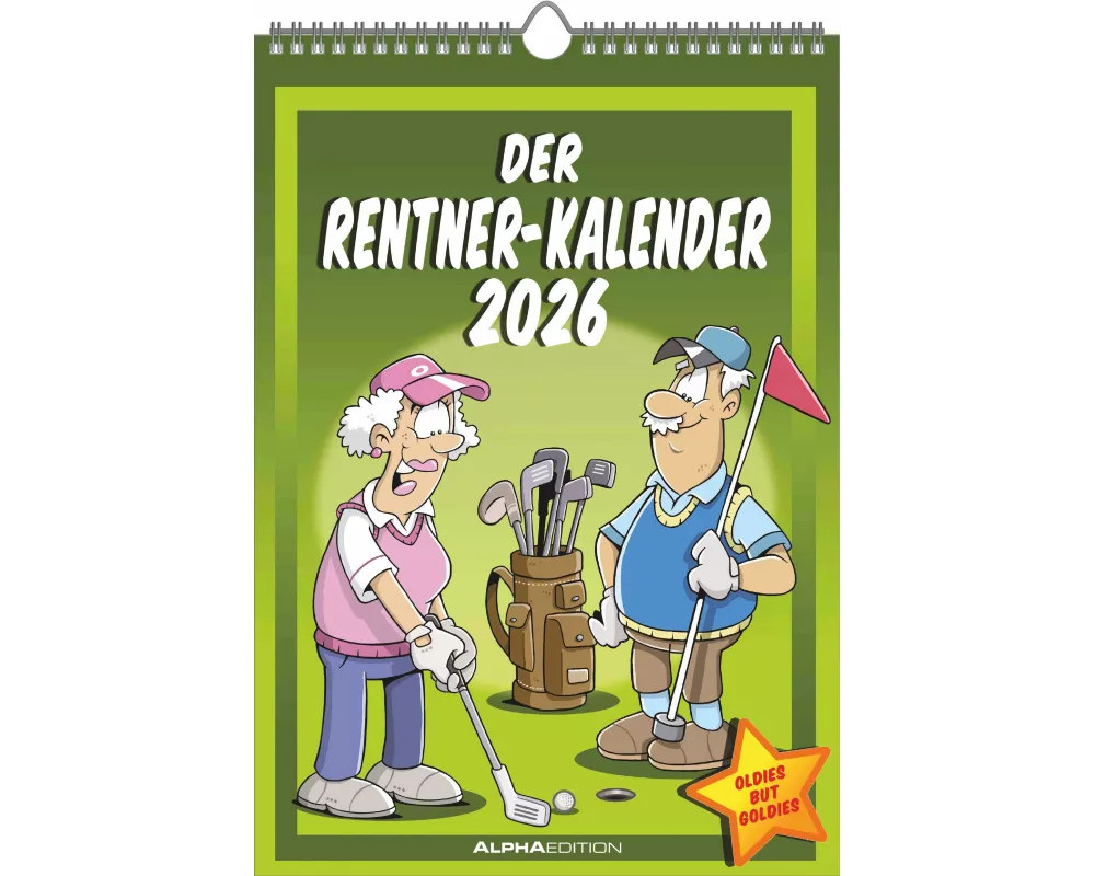 Alpha Edition - Der Rentner-Kalender 2026 – Bildkalender 23,7x34 cm – Humor-Kalender mit lustigen Cartoons – Comic-Wandkalender mit Platz für Notizen