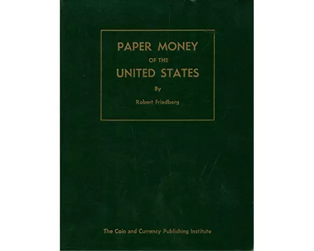 Paper Money of the United States