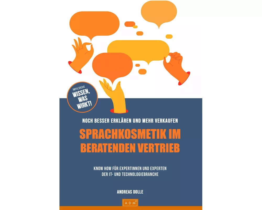 Sprachkosmetik im beratenden Vertrieb