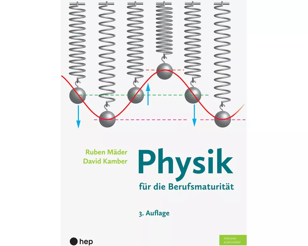 Physik für die Berufsmaturität (Print inkl. digitaler Ausgabe, Neuauflage 2025)