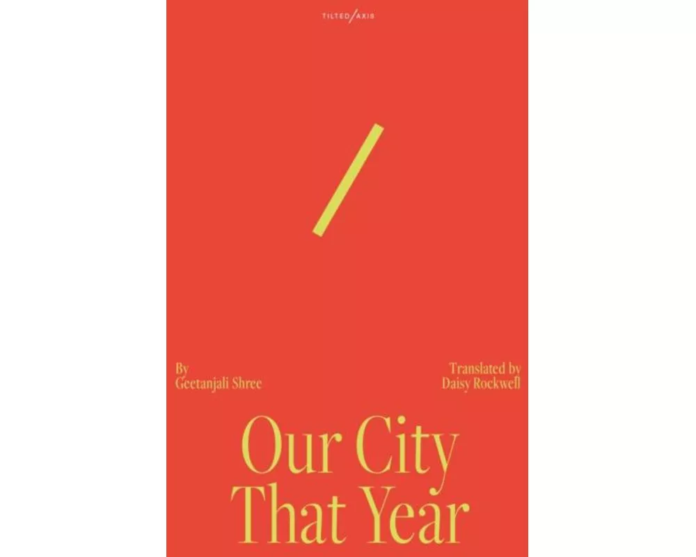 Our City That Year