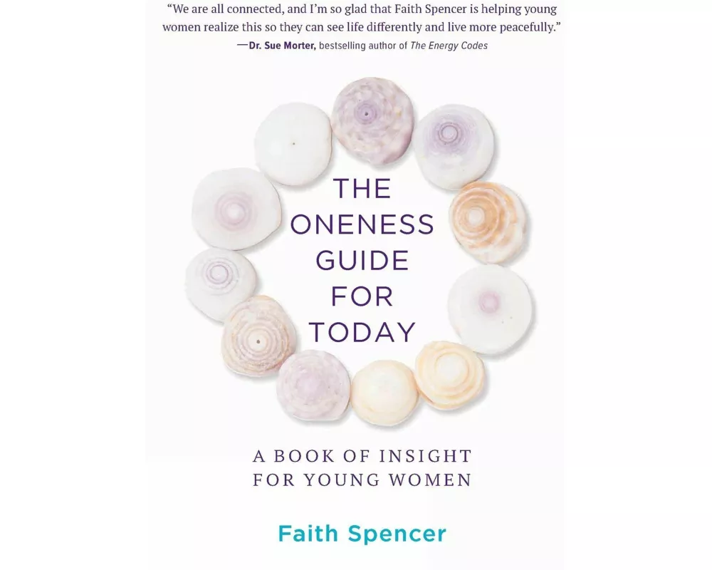 The Oneness Guide for Today