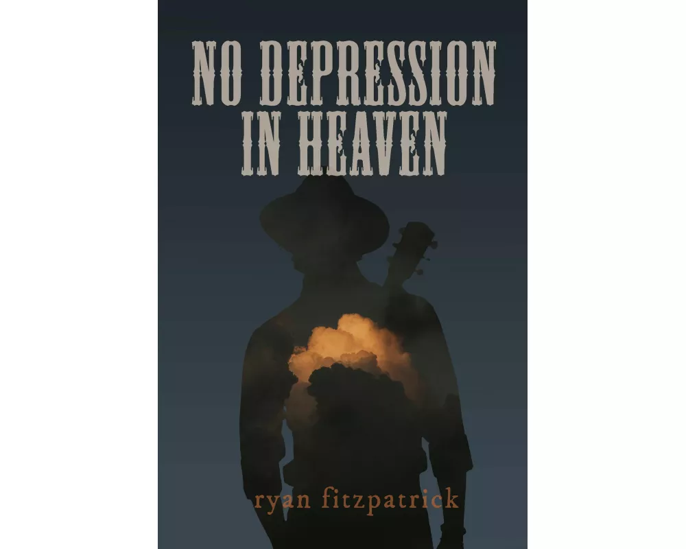 No Depression in Heaven