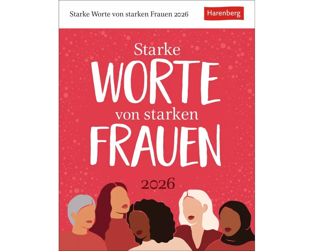 Starke Worte von starken Frauen Tagesabreißkalender 2026