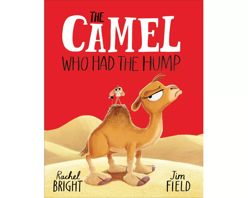 The Camel Who Had The Hump