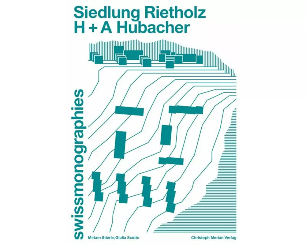 Siedlung Rietholz - H + A Hubacher