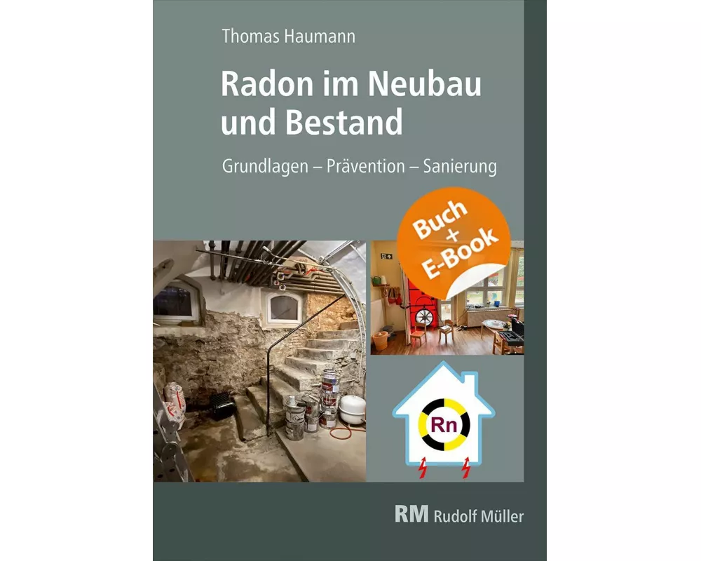 Radon im Neubau und Bestand
