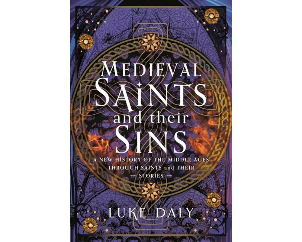 Medieval Saints and Their Sins