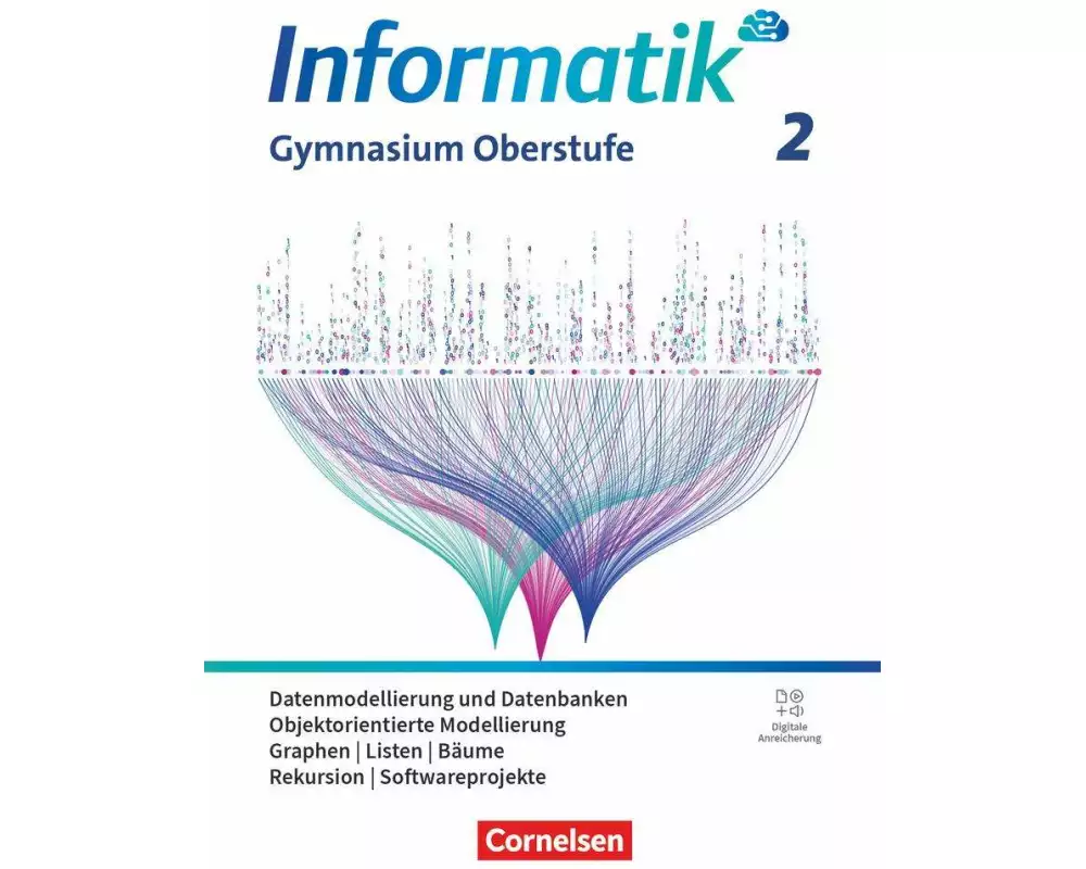 Informatik - Allgemeine Ausgabe - gymnasiale Oberstufe - Band 2