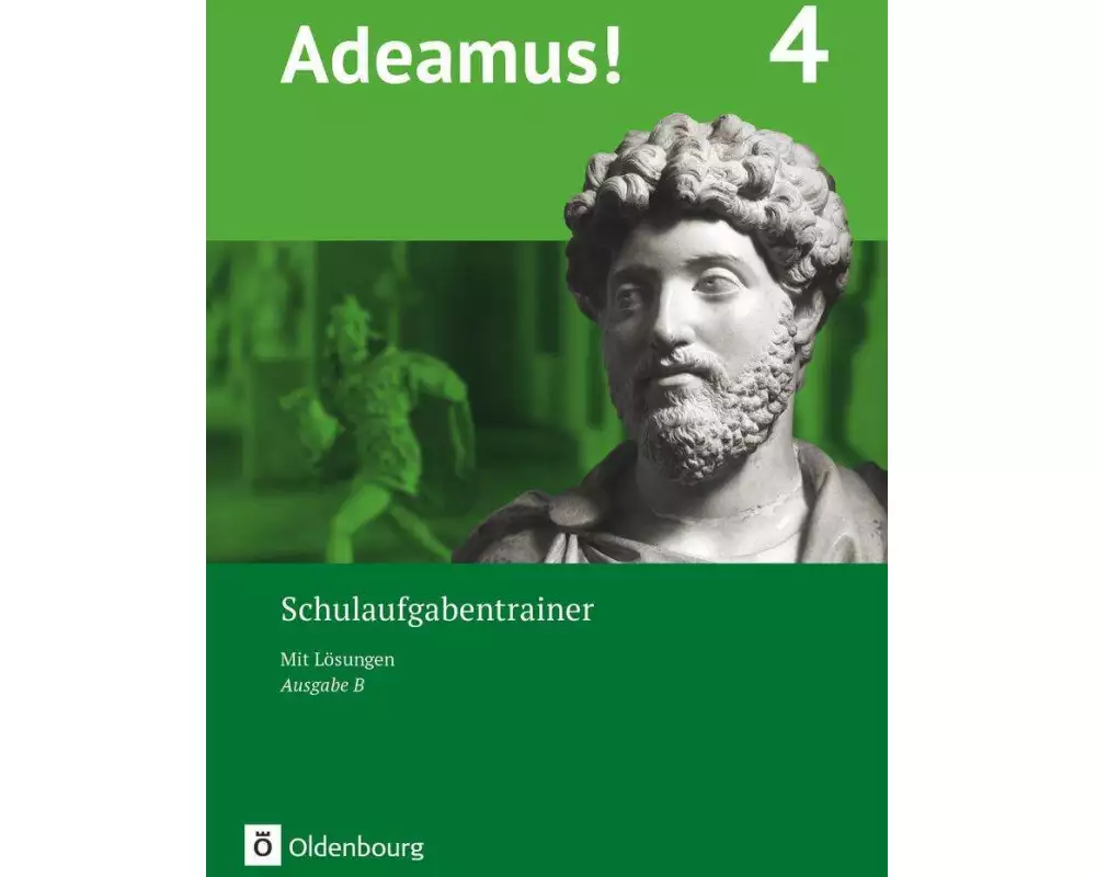 Adeamus! - Ausgabe B - Latein als 1. Fremdsprache - Band 4