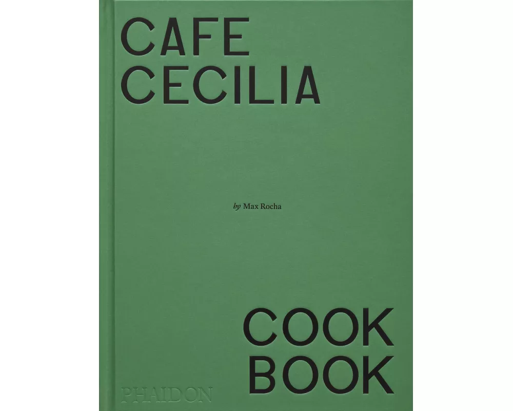 Café Cecilia Cookbook