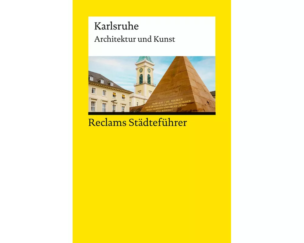 Reclams Städteführer Karlsruhe