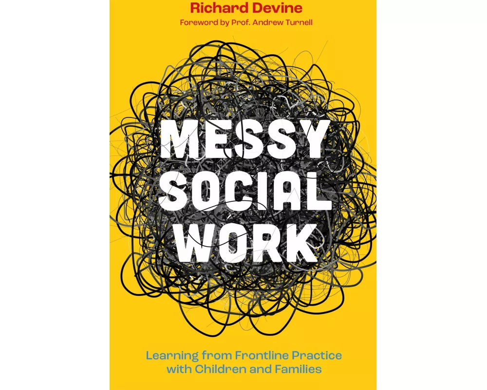 Messy Social Work