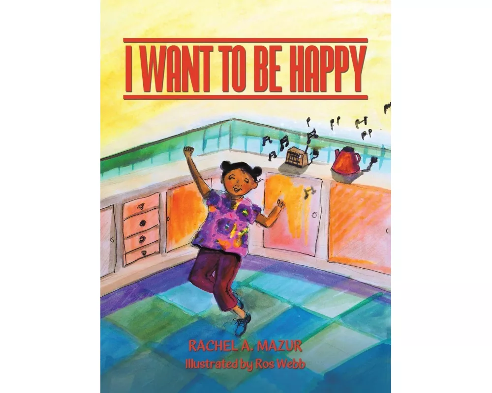 I Want to be Happy