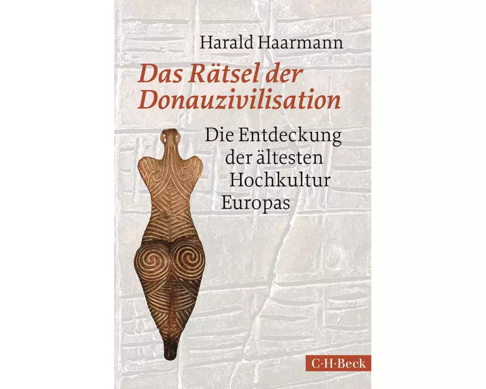 Das Rätsel der Donauzivilisation