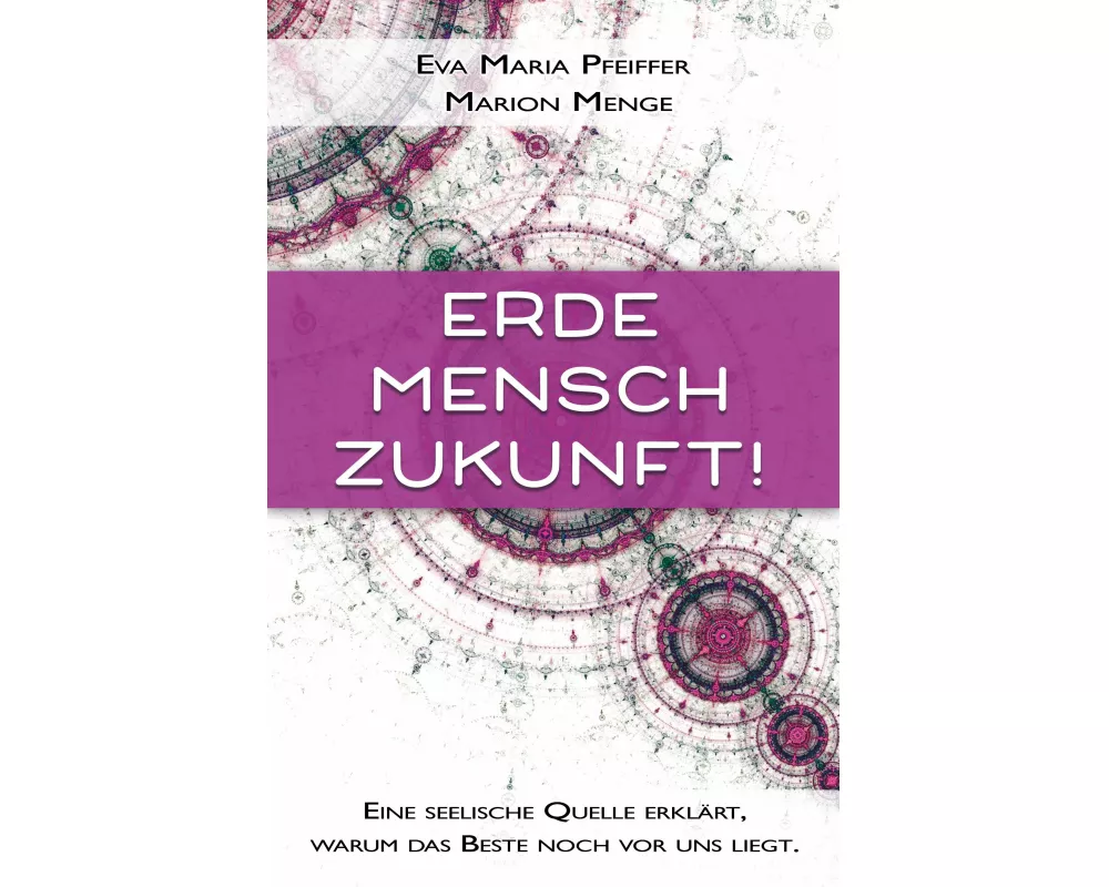 Erde, Mensch, Zukunft!