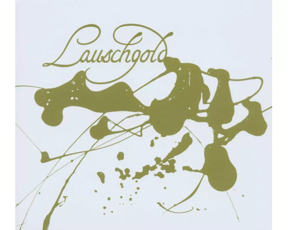 Lauschgold