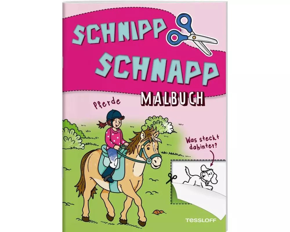 Schnipp Schnapp Malbuch. Pferde. Was steckt dahinter?