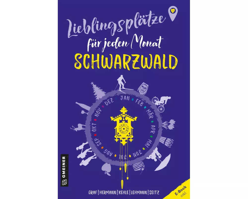 Lieblingsplätze für jeden Monat - Schwarzwald
