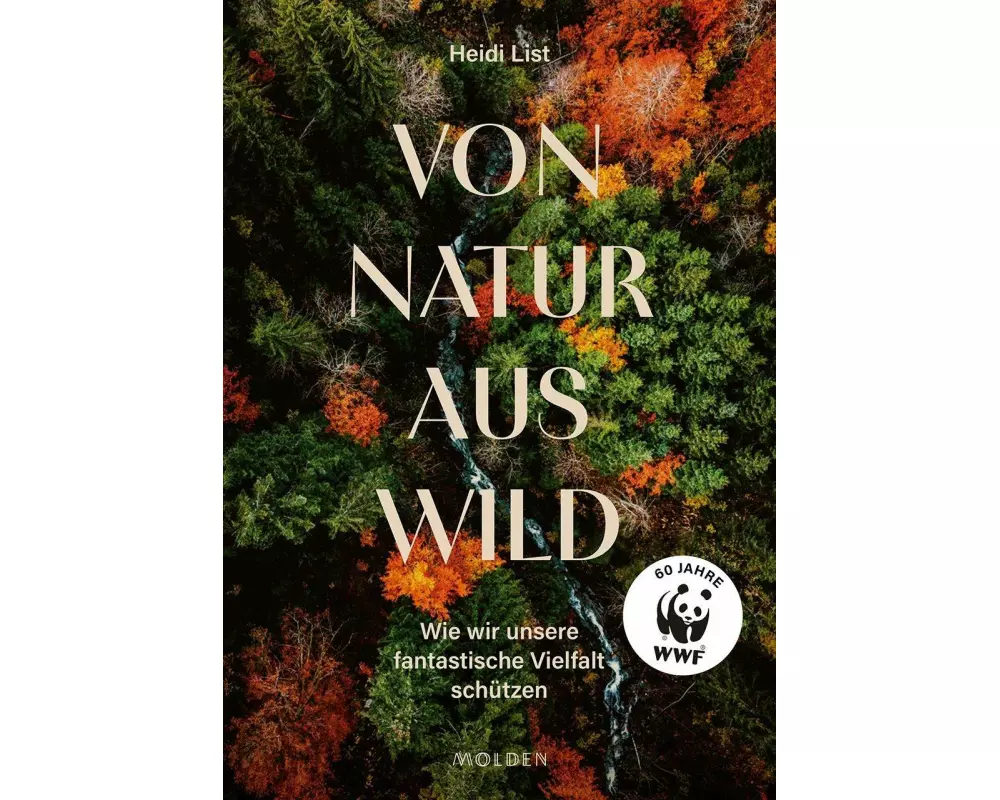 Von Natur aus wild