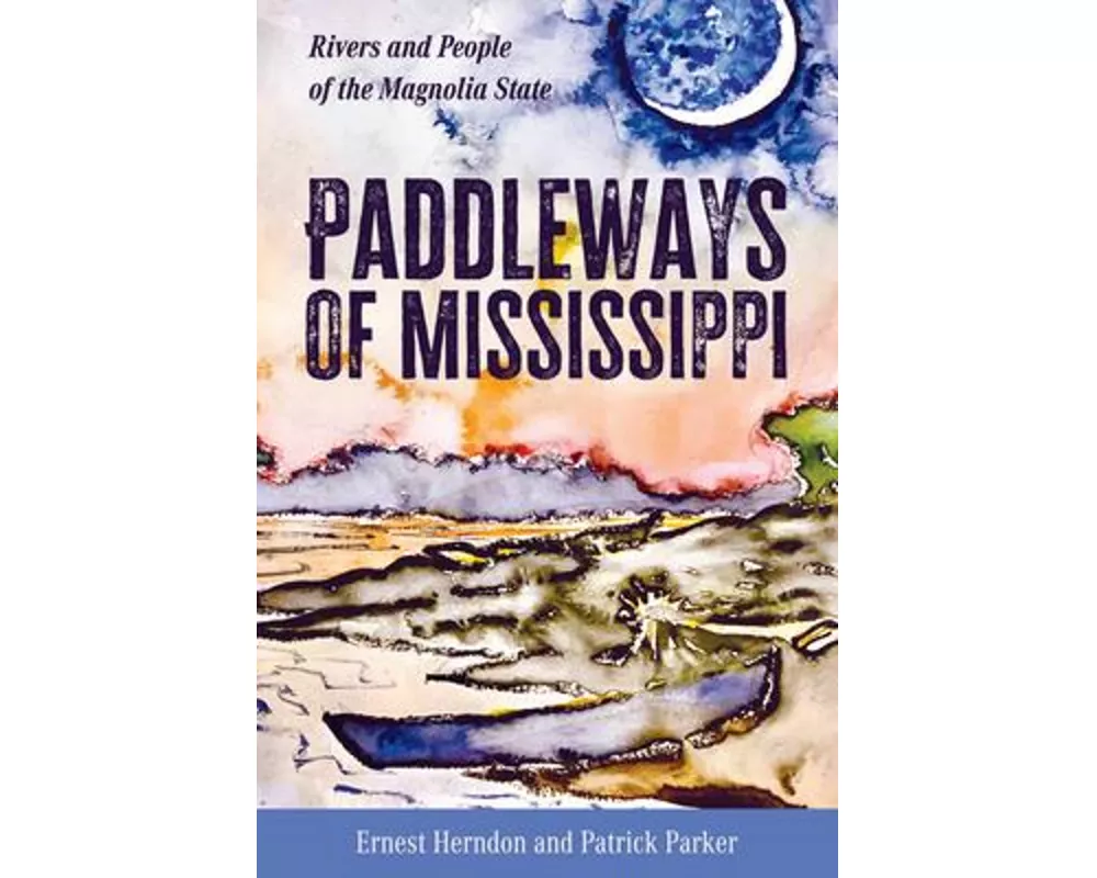 Paddleways of Mississippi