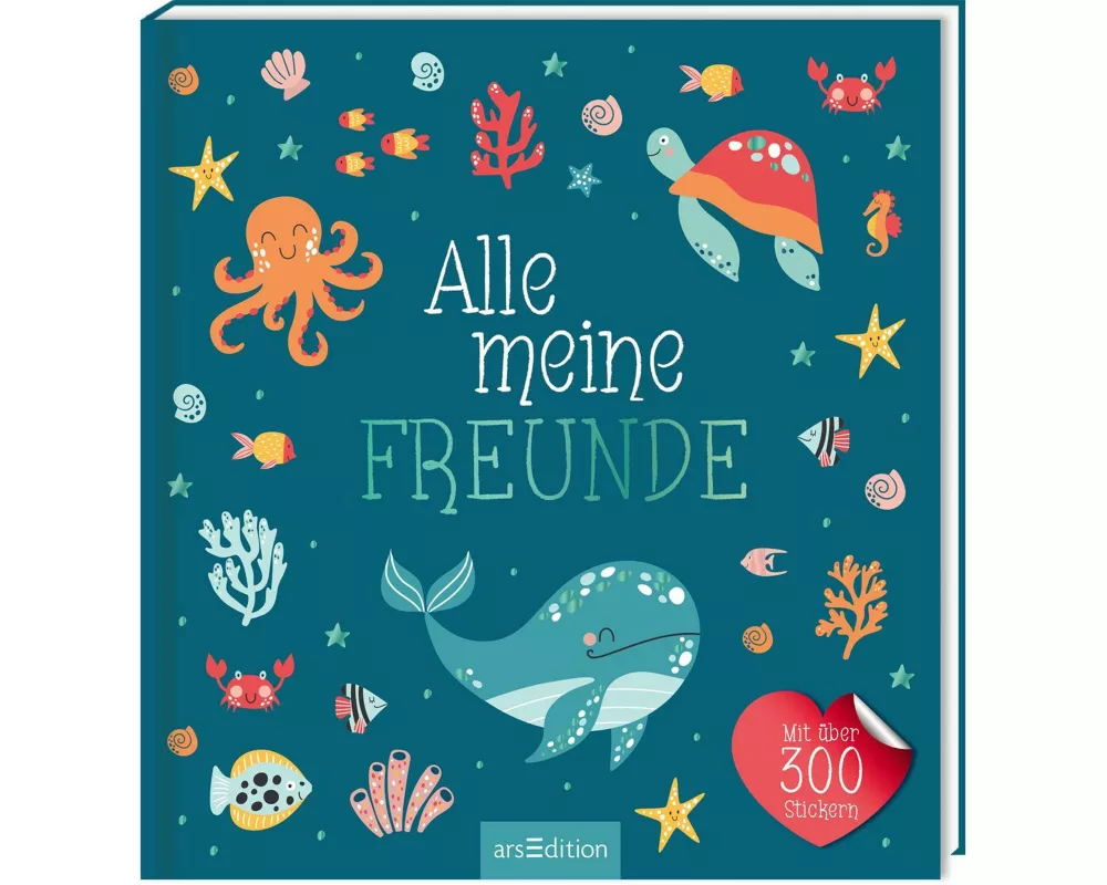 Alle meine Freunde – Meer | Mit über 300 Stickern