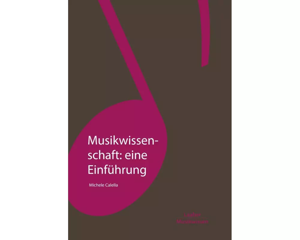 Musikwissenschaft: eine Einführung