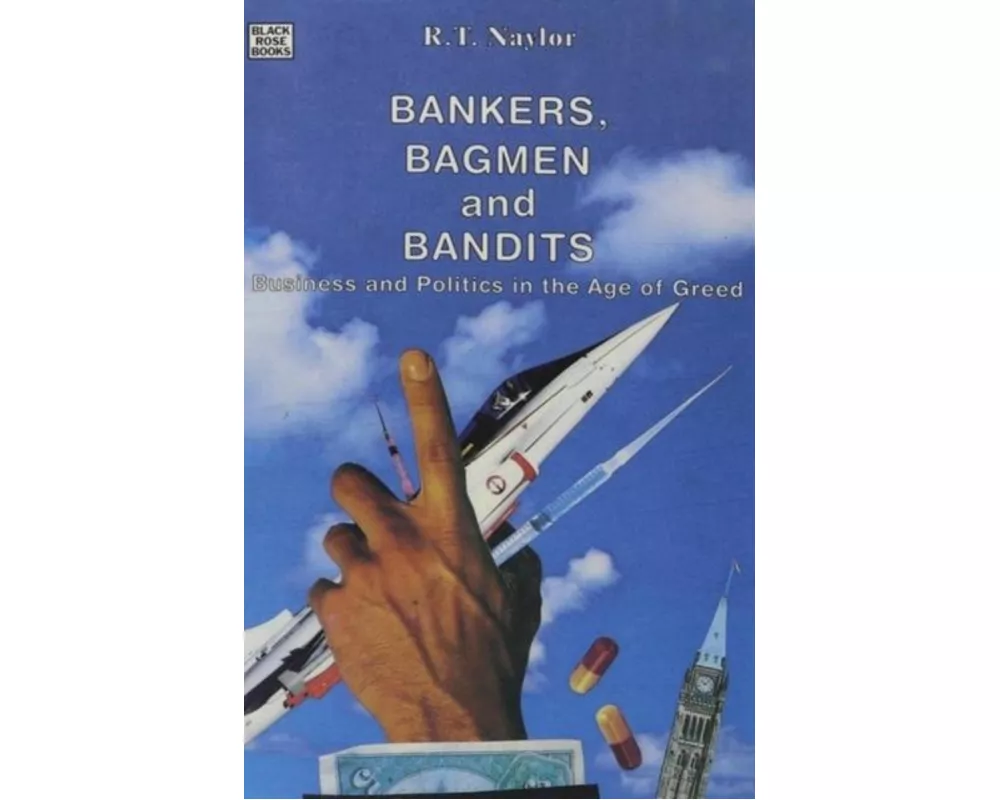 Bankers, Bagmen and Bandits