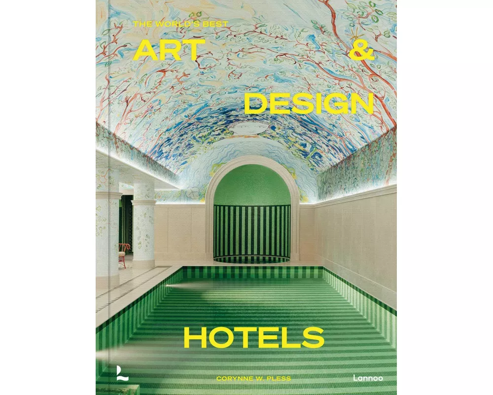 The World's Best Art and Design Hotels