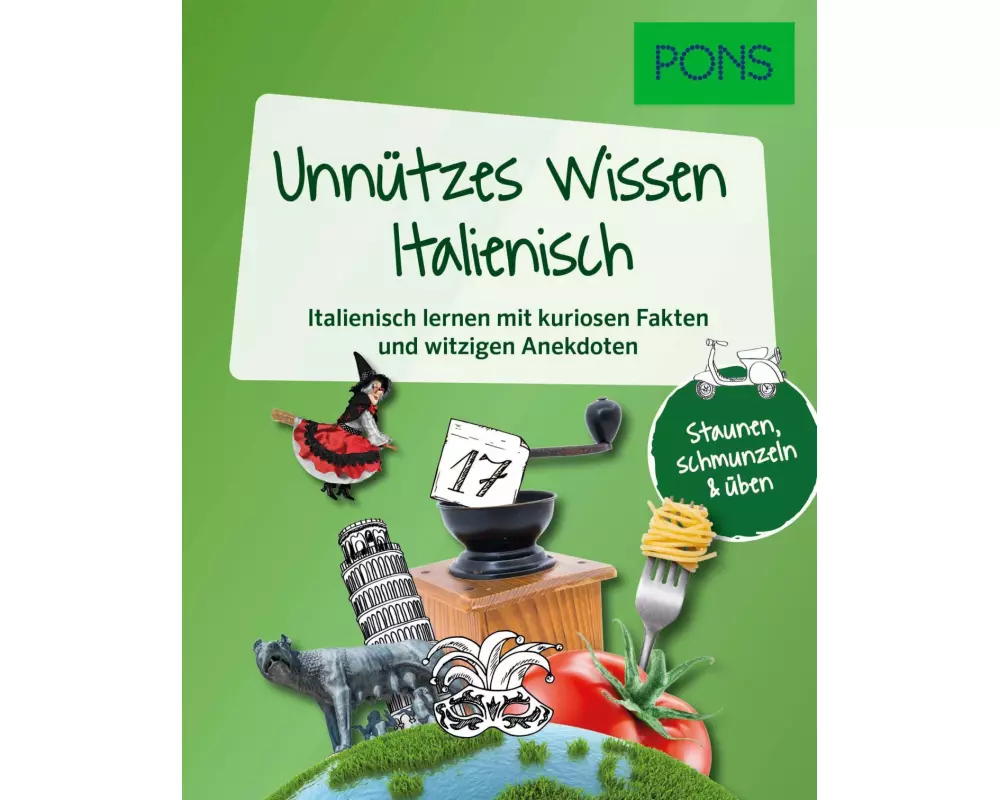 PONS Unnützes Wissen Italienisch