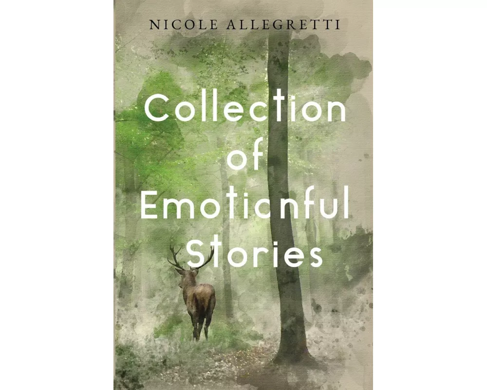 Collection of Emotionful Stories