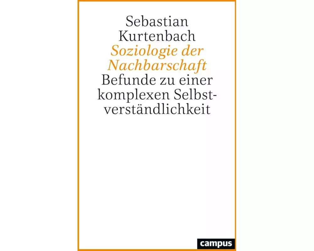 Soziologie der Nachbarschaft