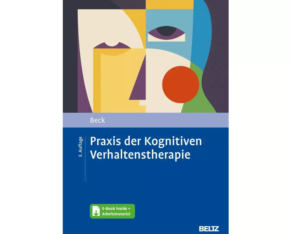 Praxis der Kognitiven Verhaltenstherapie
