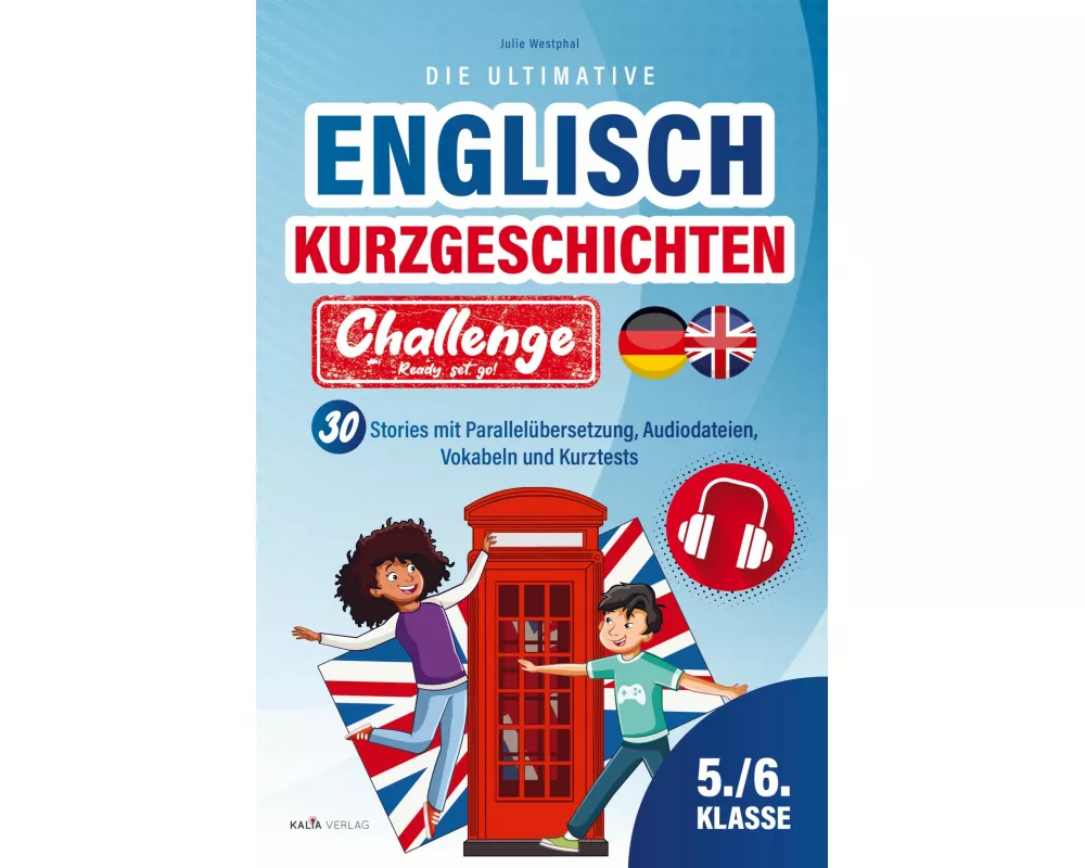 Ready, set, go! Die ultimative Englisch Kurzgeschichten Challenge | 5./6. Klasse