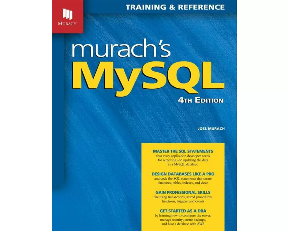 Murach's MySQL (4th Edition)