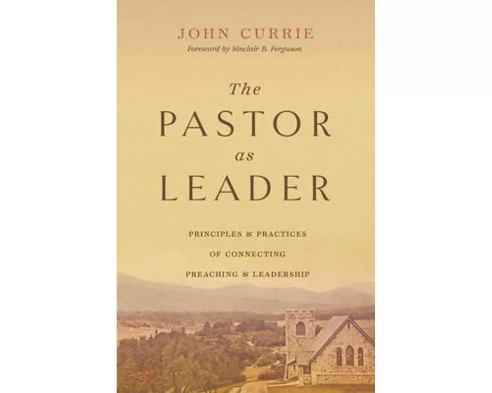 The Pastor as Leader