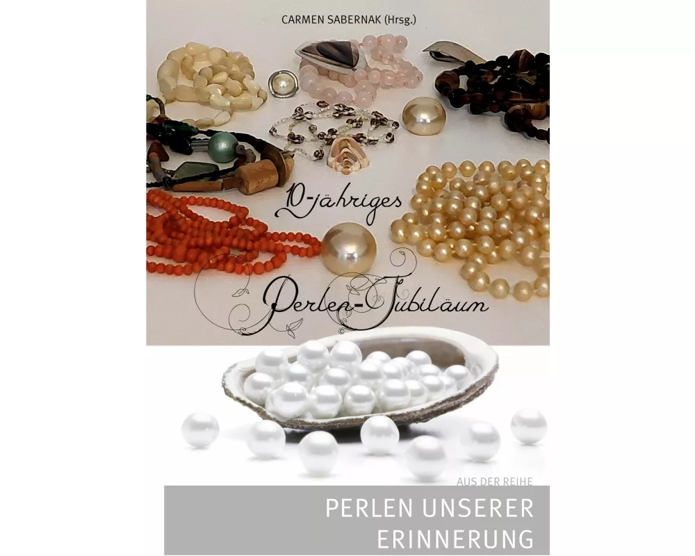 10-jähriges Perlen-Jubiläum