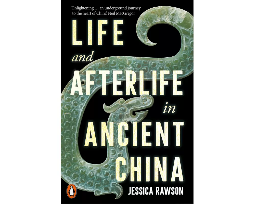 Life and Afterlife in Ancient China