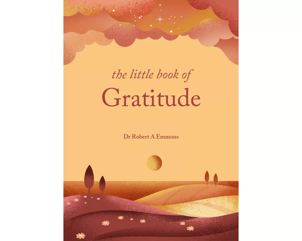 The Little Book of Gratitude
