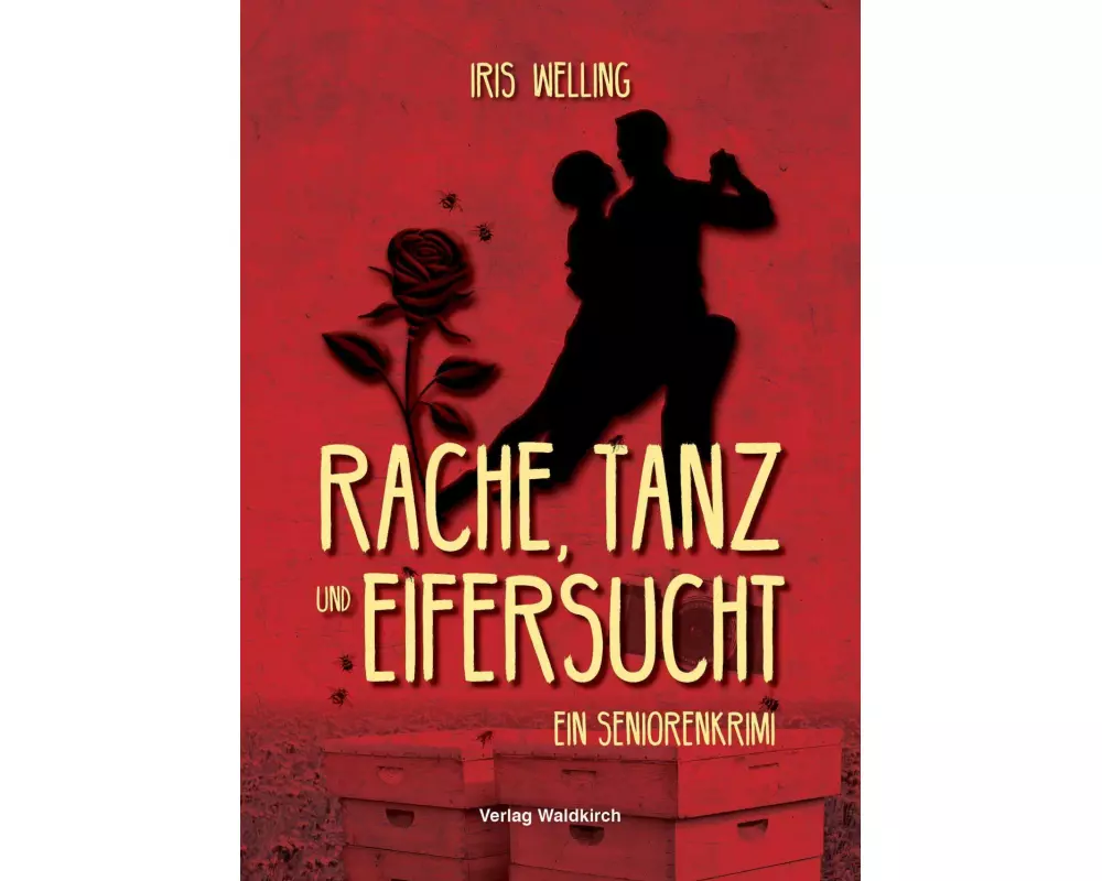Rache, Tanz und Eifersucht