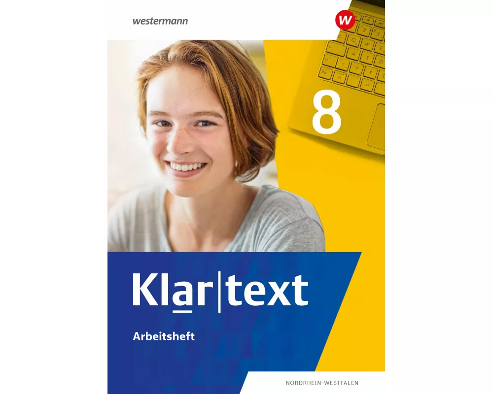 Klartext 8. Arbeitsheft. Differenzierende Ausgabe für Nordrhein-Westfalen