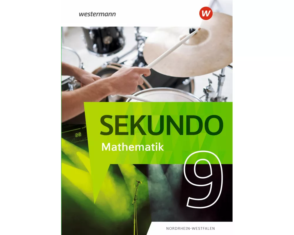 Sekundo 9. Schulbuch. Mathematik für differenzierende Schulformen. Für Nordrhein-Westfalen