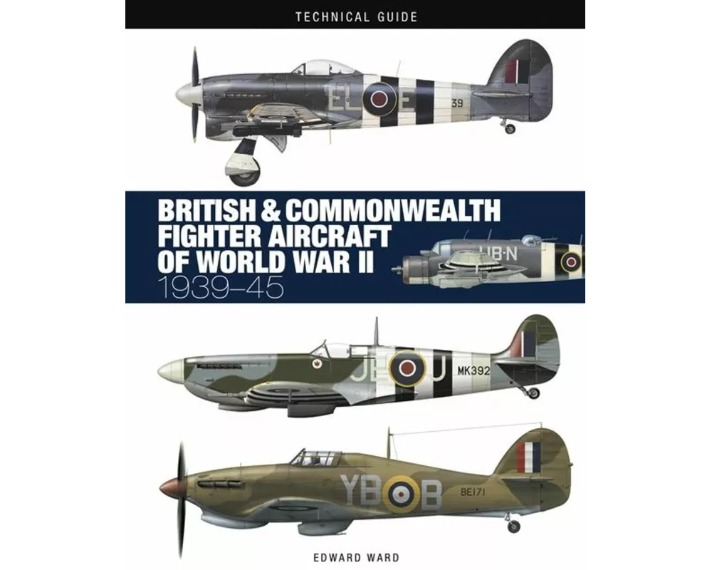 British and Commonwealth Fighter Aircraft of World War II