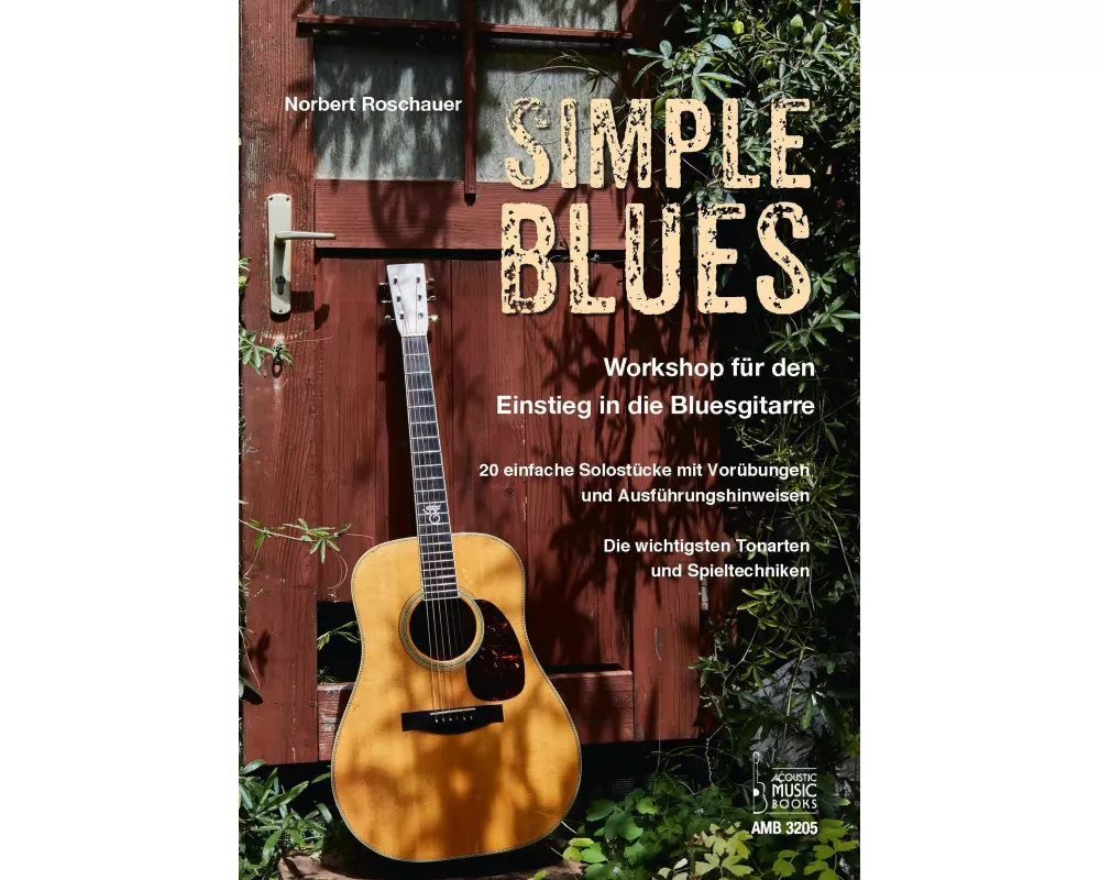 Simple Blues. Workshop für den Einstieg in die Bluesgitarre